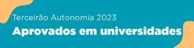 TERCEIRÃO 2023: Aprovados em universidades públicas
